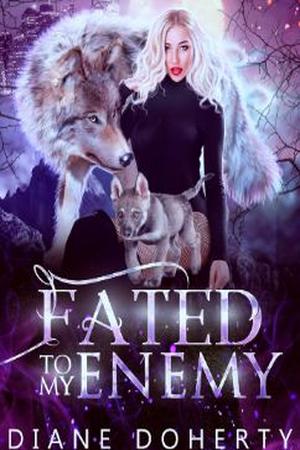 Fated to my Enemy by Diane Doherty