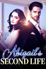 Abigail’s Second Life (Abigail Quinn)