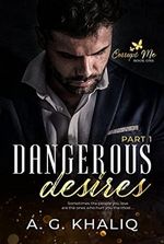 Dangerous Desires Novel
