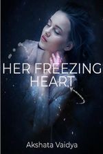 Her Freezing Heart