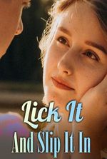 Lick it And Slip it in by Demiah13
