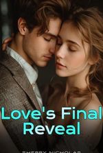 Love’s Final Reveal novel (Lola and Dominic)