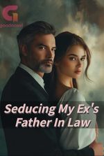 Seducing My Ex’s Father In Law